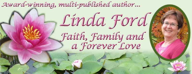 Linda Ford, Faith, Family and a Forever Love